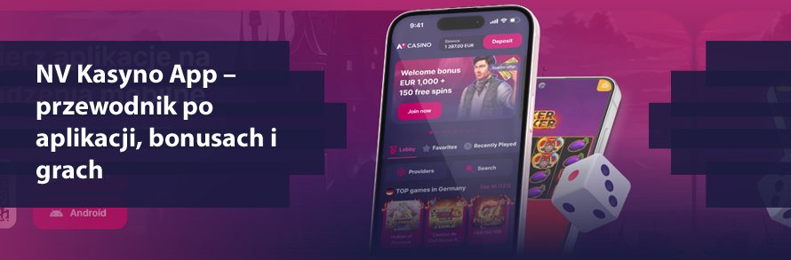 NV Kasyno App – przewodnik po aplikacji, bonusach i grach
