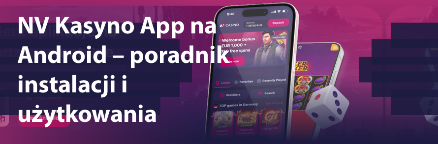 NV Kasyno App na Android – poradnik instalacji i użytkowania