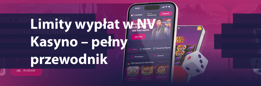 Limity wypłat w NV Kasyno – pełny przewodnik