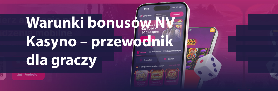 Warunki bonusów NV Kasyno – przewodnik dla graczy