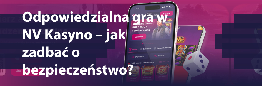 Odpowiedzialna gra w NV Kasyno – jak zadbać o bezpieczeństwo?