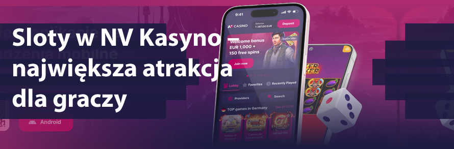 Sloty w NV Kasyno – największa atrakcja dla graczy